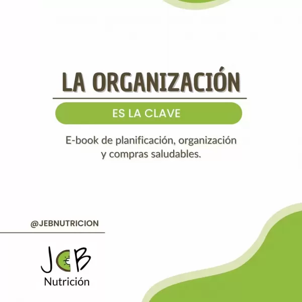 LA ORGANIZACIÓN ES LA CLAVE