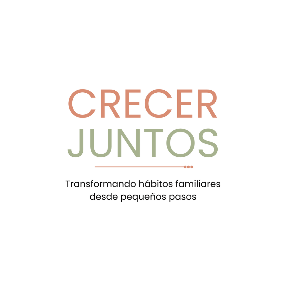 Crecer Juntos. Transformando hábitos familiares desde pequeños pasos